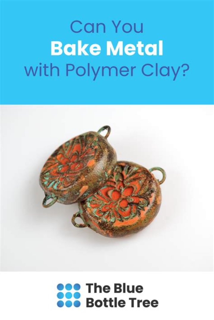 Can you bake metal with polymer clay?