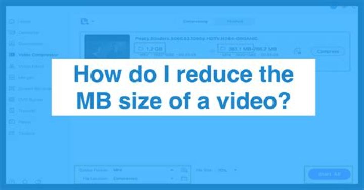 How can I reduce the MB of a video?