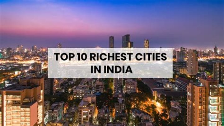 Which city is the richest city in India?